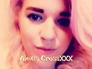 Alexis_CrossXXX