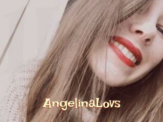AngelinaLovs