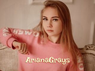 ArianaGrays