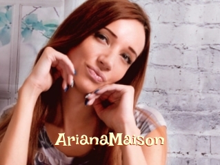 ArianaMaison