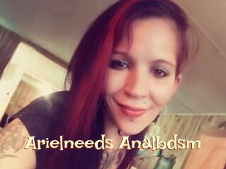 Arielneeds_Analbdsm