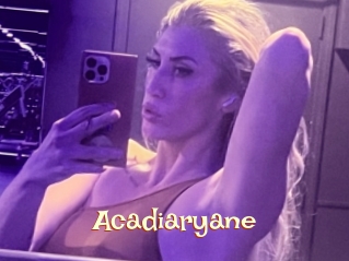 Acadiaryane
