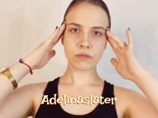 Adelinaslater