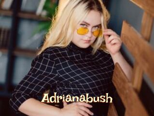 Adrianabush
