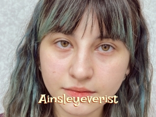 Ainsleyeverist