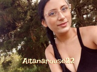 Aitanarouse22