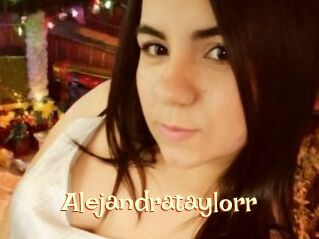 Alejandrataylorr