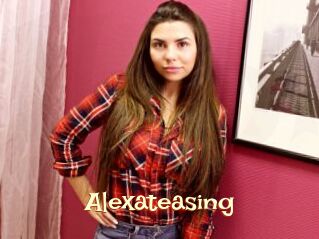 Alexateasing