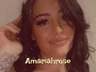 Amariahrose
