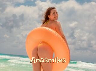 Anasmiles