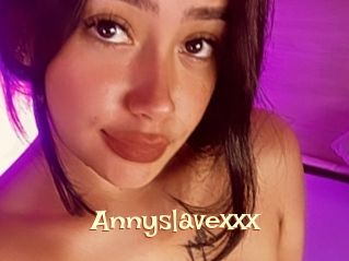 Annyslavexxx