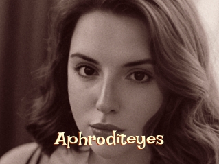 Aphroditeyes