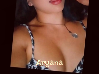 Aryana