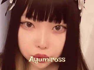 Ayumiross