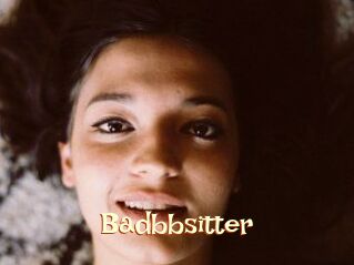 Badbbsitter