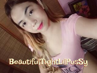 BeautifulTightLilPusSy