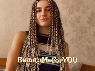 BeautyMeForYOU
