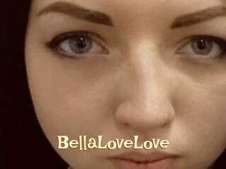 BellaLoveLove