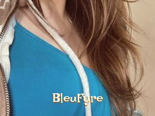 BleuFyre