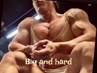 Big_and_hard