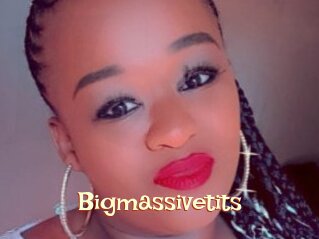 Bigmassivetits