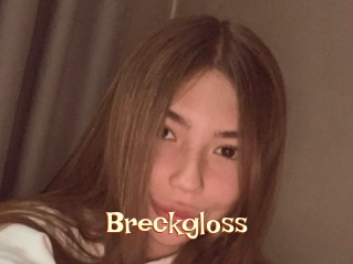 Breckgloss