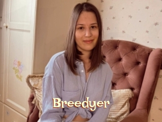 Breedyer