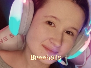 Breehails