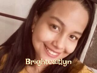 Brightcaitlyn