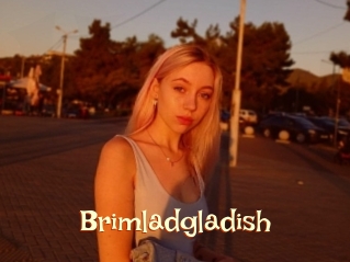 Brimladgladish