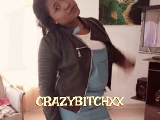 CRAZYBITCHXX