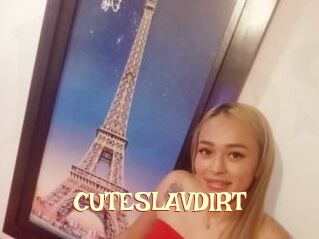 CUTESLAVDIRT