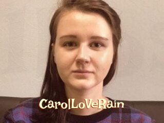 CarolLoVeRain