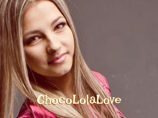 ChocoLolaLove