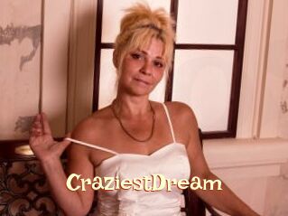 CraziestDream