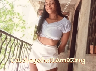 Cataleyahottamazing