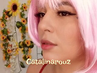 Catalinarouz