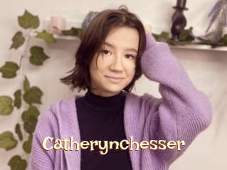 Catherynchesser