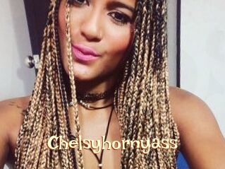 Chelsyhornyass