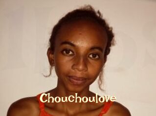 Chouchoulove