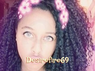 Desirefire69