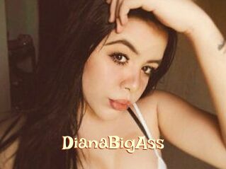 DianaBigAss