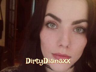 DirtyDianaxx