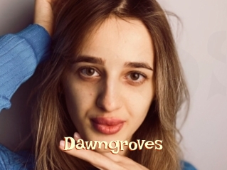 Dawngroves