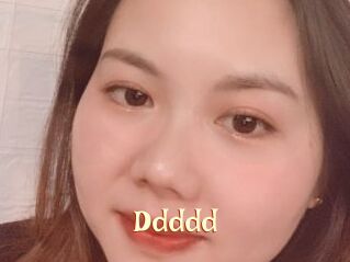 Ddddd