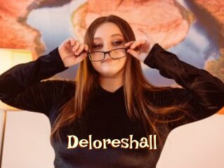 Deloreshall