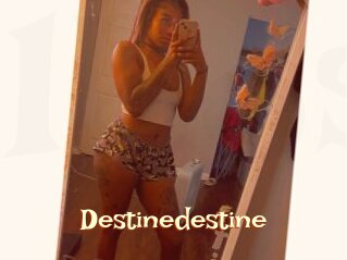 Destinedestine