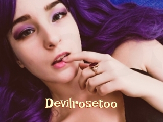 Devilrosetoo