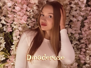 Dinaderose