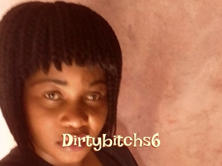 Dirtybitchs6